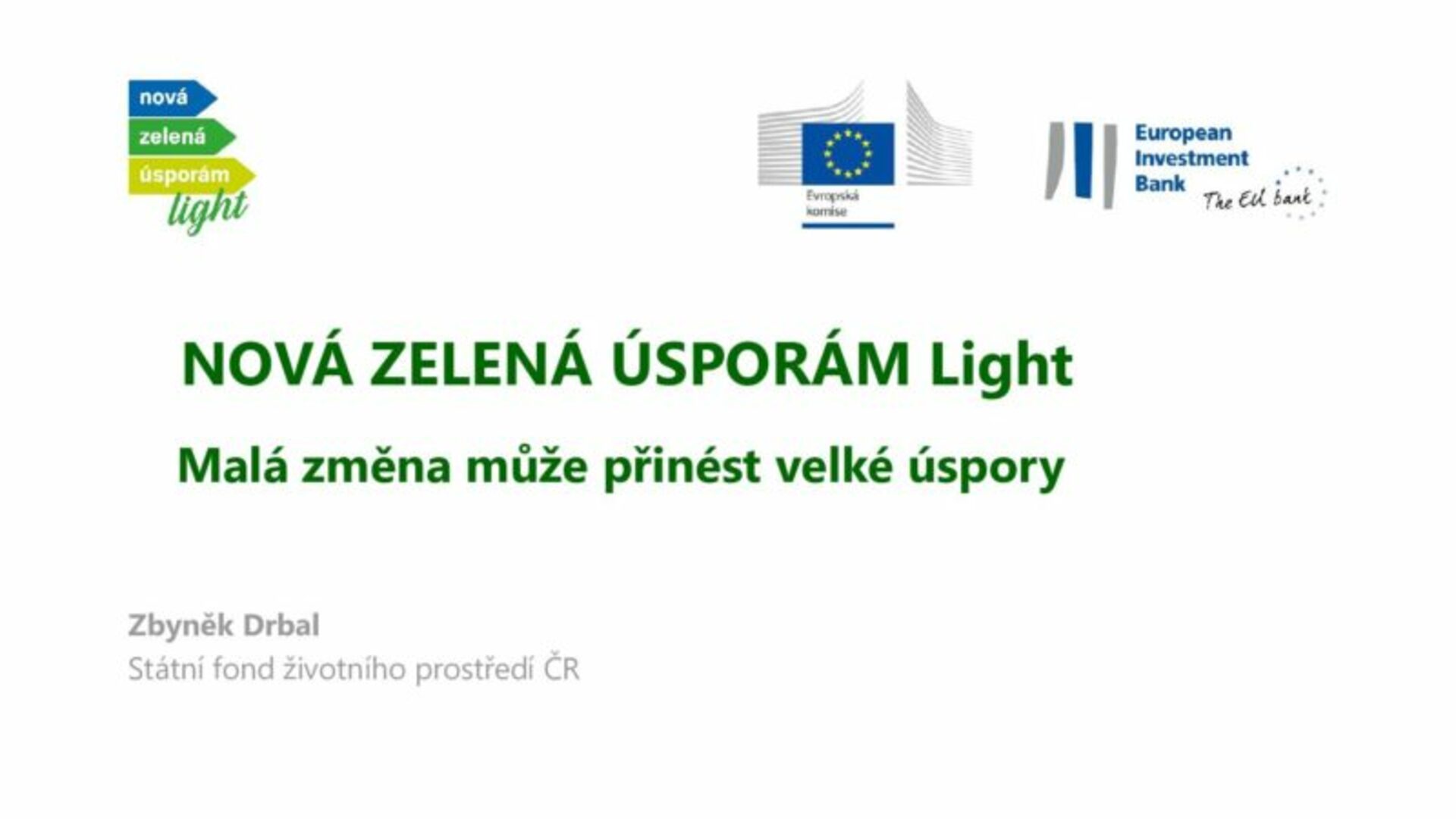 Plakát Nová zelená úsporám LIGHT