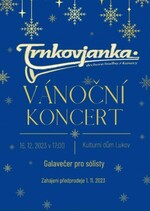 Plakát události Vánoční koncert Trnkovjanka – Galavečer pro sólisty