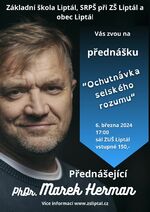 Plakát události Přednáška PhDr. Marka Hermana - Ochutnávka selského rozumu - v sále ZUŠ