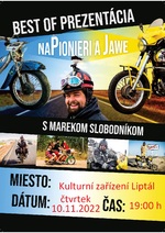 Plakát události Přednáška Na Pionýru a Jawě - Marek Slobodník, Liptál 10.11.2022 - FOTO