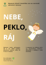 Plakát události Výstava v muzeu Záhoří: Nebe, peklo, ráj