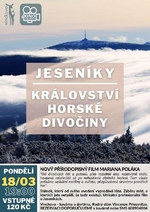 Plakát události Promítání JESENÍKY - KRÁLOVSTVÍ HORSKÉ DIVOČINY