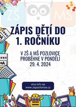 Plakát události ZÁPIS K PLNĚNÍ POVINNÉ ŠKOLNÍ DOCHÁZKY PRO ŠKOLNÍ ROK 2024/2025