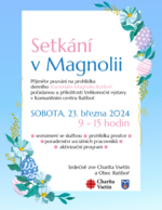Plakát události Velikonoční setkání v Magnolii