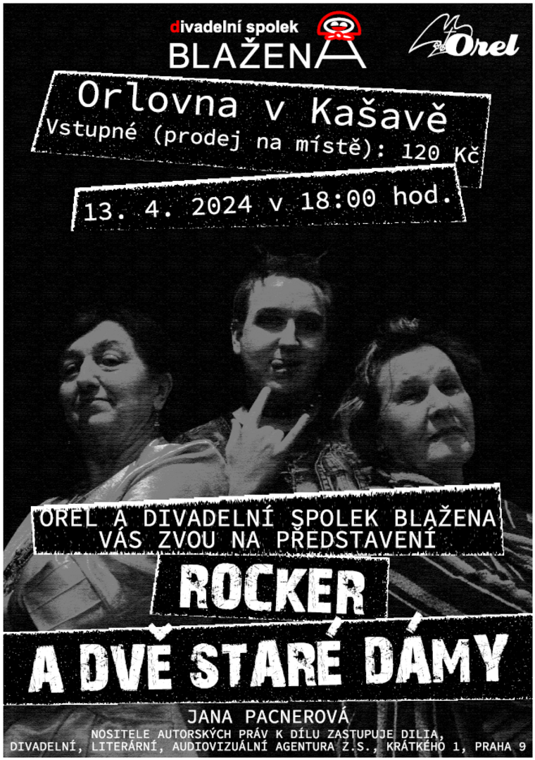 Plakát Rocker a dvě staré dámy - Divadelní spolek Blažena