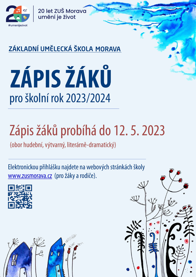 Plakát Zápis do ZUŠ Morava Liptál do 12.5.2023