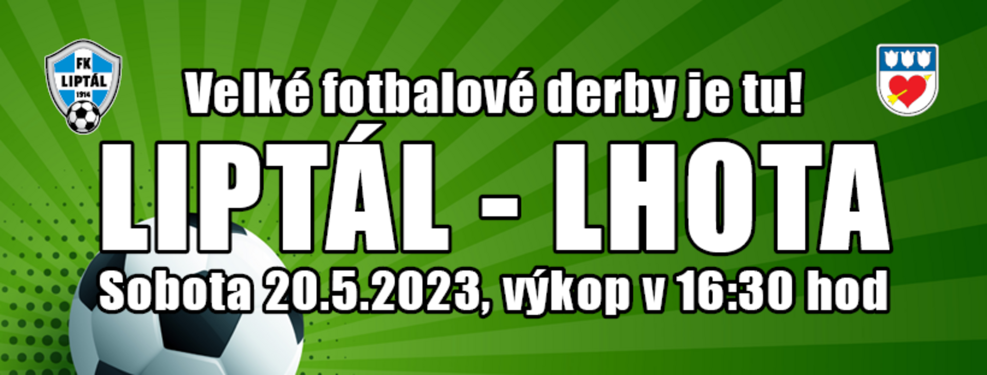 Plakát Velké fotbalové derby Liptál : Lhota - FOTO