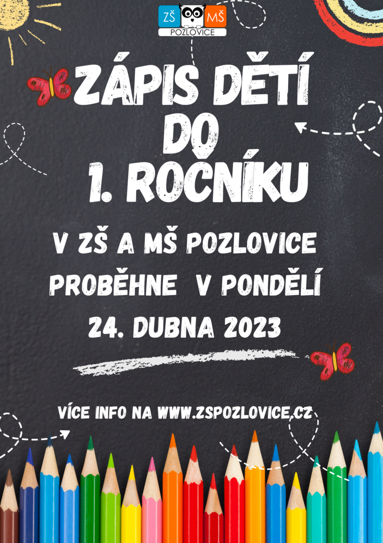 Plakát Zápis do 1. ročníku v ZŠ Pozlovice
