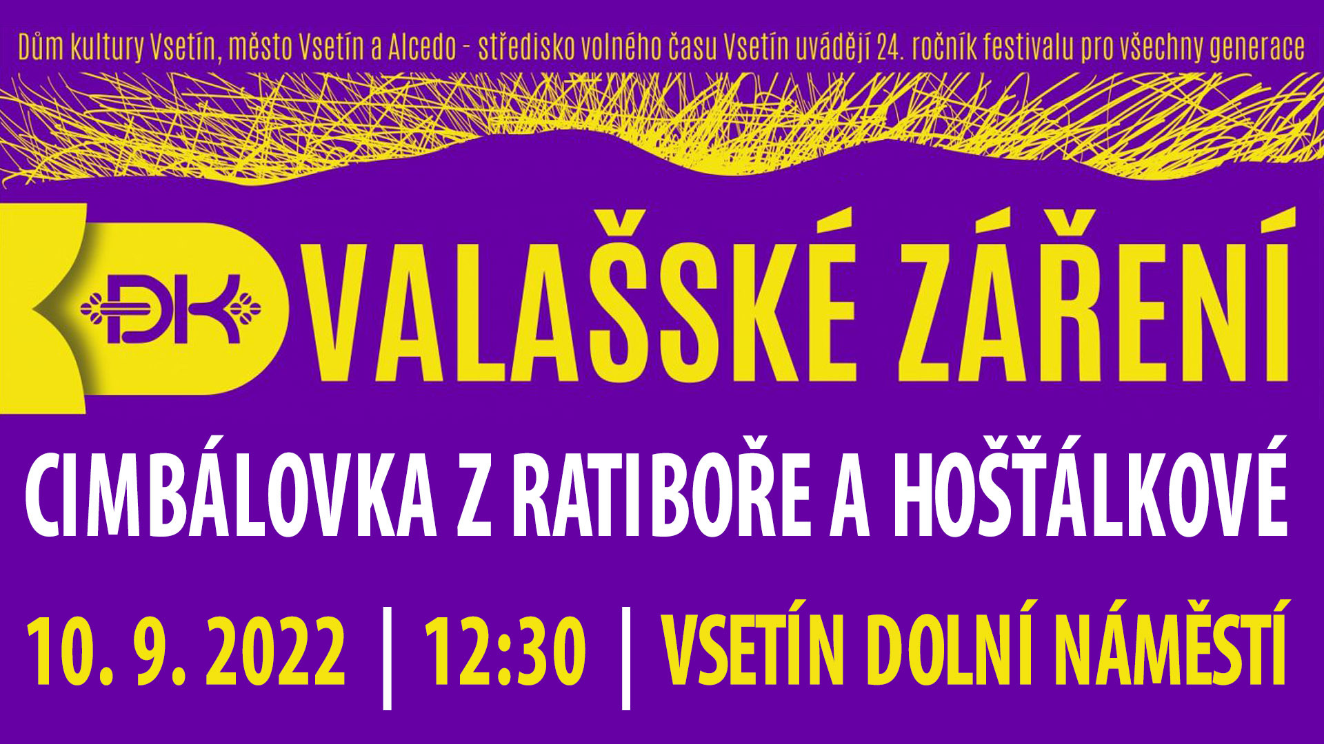 Plakát Vystoupení Cimbálovky dětí z Ratiboře a Hošťálkové